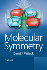 Molecular Symmetry By David Willock
