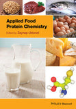 Applied Food Protein Chemistry By  Zeynep Ustunol (Editor)