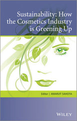 Sustainability: How the Cosmetics Industry is Greening Up by Amarjit Sahota