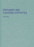 Perfumery and Flavoring Synthetics By Paul Z Bedoukian