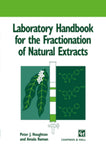 Laboratory Handbook for the Fractionation of Natural Extracts Authors: Houghton, Peter, Raman, Amala