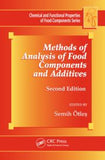 Methods Of Analysis Of Food Components And Additives,  2nd Edtion  by Otles Semih Et.Al