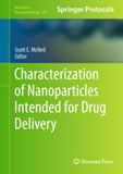 Characterization of Nanoparticles Intended for Drug Delivery By McNeil, Scott E. (Ed.)
