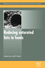 Reducing Saturated Fats in Foods By G Talbot