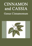Cinnamon and Cassia The Genus Cinnamomum by P. N Ravindran, K. Nirmal-Babu and M. Shylaja