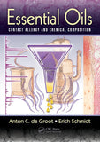 Essential Oils: Contact Allergy and Chemical Composition  By Anton C. de Groot, Erich Schmidt