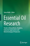 Essential Oil Research Trends in Biosynthesis, Analytics, Industrial Applications and Biotechnological Production