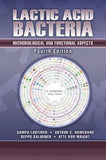 Lactic Acid Bacteria Microbiology and Functional Aspects Fourth edition edited by Sampo Lahtinen