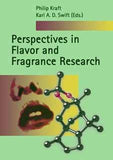 Perspectives in Flavor and Fragrance Research edited by Philip Kraft and Karl Swift