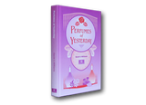 Perfumes Of Yesterday By David G. Williams