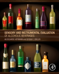 Sensory and Instrumental Evaluation of Alcoholic Beverages By Authors: Hildegarde Heymann Susan E. Ebeler