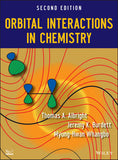 Orbital Interactions in Chemistry, 2nd Edition  by Thomas A. Albright, Jeremy K. Burdett, Myung-Hwan Whangbo