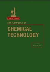 Kirk-Othmer Encyclopedia of Chemical Technology, 27 Volume Set