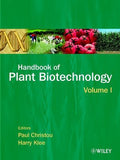 Handbook of Plant Biotechnology, 2-Volume Set  by Paul Christou (Editor-in-Chief), Harry Klee (Editor-in-Chief)