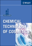 Kirk-Othmer Chemical Technology of Cosmetics  By Kirk Othmer