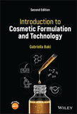 Introduction to Cosmetic Formulation and Technology, 2nd Edition Gabriella Baki