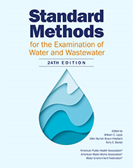 Standard Methods for the Examination of Water and Wastewater, 24th Edition APHA AWWA 2023
