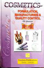 COSMETICS : Formulation, Manufacturing & Quality Control 6th ed 2021 by P P Sharma
