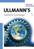Ullmann's Industrial Toxicology, 2 Volumes