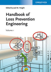 Handbook of Loss Prevention Engineering, 2 Volume Set Joel M. Haight (Editor)