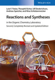 Reactions and Syntheses: in the Organic Chemistry Laboratory, 2nd, Completely Revised and Updated Edition