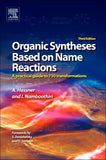 Organic Syntheses Based on Name Reactions:  A practical guide to 750 transformations , 3rd Edition