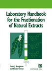 Laboratory Handbook for the Fractionation of Natural Extracts Authors: Houghton, Peter, Raman, Amala