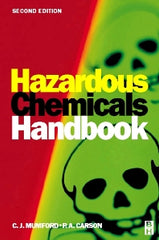 Hazardous Chemicals Handbook 2nd Edition Author: P A CARSON