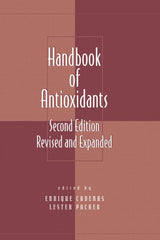 Handbook of Antioxidants, 2nd ed. Revised and Expanded  By Lester Packer- Indian Reprint