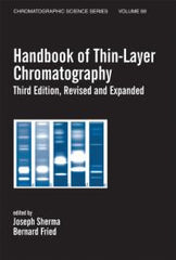Handbook of Thin-Layer Chromatography, 3rd Ed   By Joseph Sherma