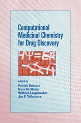 Computational Medicinal Chemistry for Drug Discovery by Patrick Bultinck