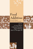 Food Additives , 2nd ed Revised and Expanded by A. Larry Branen, P. Michael Davidson, Seppo Salminen, John Thorngate