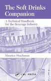 The Soft Drinks Companion: A Technical Handbook for the Beverage Industry by Maurice Shachman