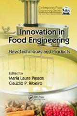 Innovation in Food Engineering: New Techniques and Products by  Maria Laura Passos, Claudio P. Ribeiro