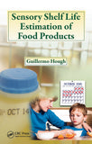 Sensory Shelf Life Estimation of Food Products By Guillermo Hough