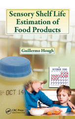Sensory Shelf Life Estimation of Food Products By Guillermo Hough