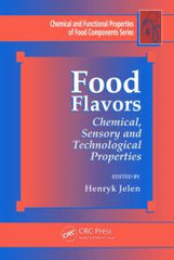 Food Flavors: Chemical, Sensory and Technological Properties  By Henryk Jelen