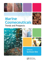 Marine Cosmeceuticals: Trends and Prospects Se-Kwon Kim - Special Indian reprint