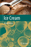 Ice Cream, 7th Ed.  By Goff, H Douglas, Hartel, Richard W
