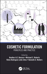 Cosmetic Formulation: Principles and Practice 1st Edition