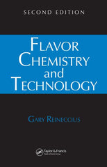 Flavor Chemistry and Technology, Second Edition by   Gary Reineccius