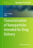 Characterization of Nanoparticles Intended for Drug Delivery By McNeil, Scott E. (Ed.)