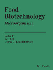 Food Biotechnology: Microorganisms  By Y. H. Hui (Editor), George G. Khachatourians (Editor)