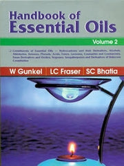 HANDBOOK OF ESSENTIAL OILS - 5 Volumes Set  By W. Gunkel; L.C. Fraser; S.C. Bhatia