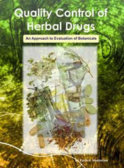 Quality Control of Herbal Drugs  By Dr. Pulok K. Mukherjee