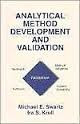 Analytical Method Development and Validation By Michael E. Swartz, Ira S. Krull