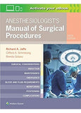 Anesthesiologist's Manual of Surgical Procedures, 6th ed.   Richard A. Jaffe