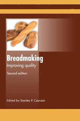 Bread Making Improving Quality Second edition edited by Stanley P. Cauvain