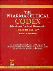 The Pharmaceutical CODEX: Principles and Practice of Pharmaceutics, 12th Ed.  By Royal Pharmaceutical Society (Author)