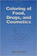 Coloring of Food, Drugs, and Cosmetics  By Gisbert Otterstätter